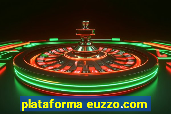 plataforma euzzo.com